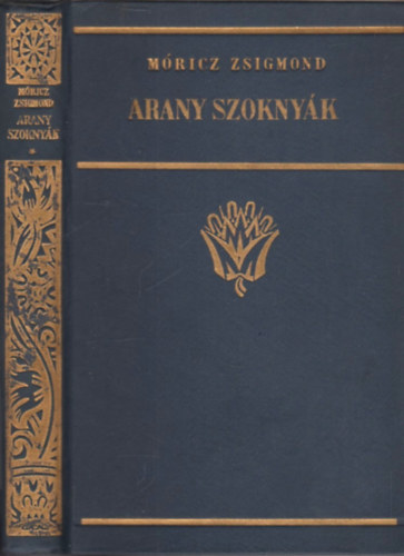 Mricz Zsigmond - Arany szoknyk