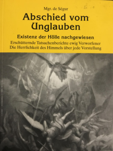 Mgr. de S�gur - Abschied vom Unglauben