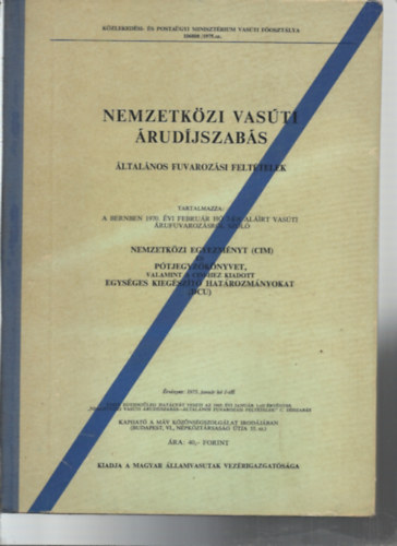 Nemzetkzi vasti rudjszabs - ltalnos fuvarozsi felttelek