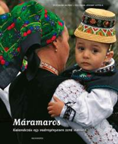 Fucskár József Attila; Fucskár Ágnes - Máramaros