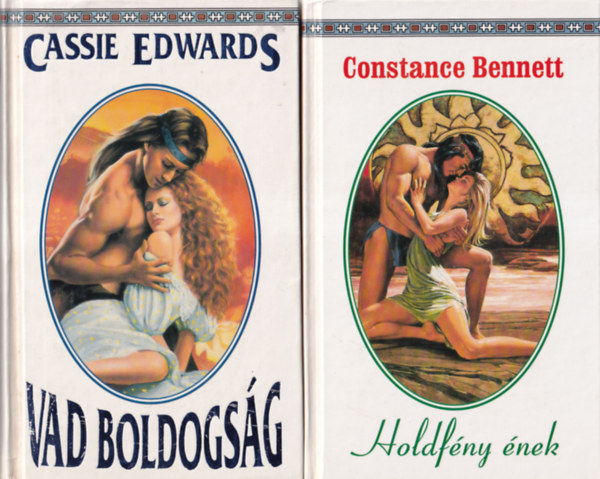 Cassie Edwards, Constance Bennett Mary Martin - 3 db romantikus regny ( egytt ) 1. Holdfny nek, 2. Vad boldogsg, 3. Texasi angyal