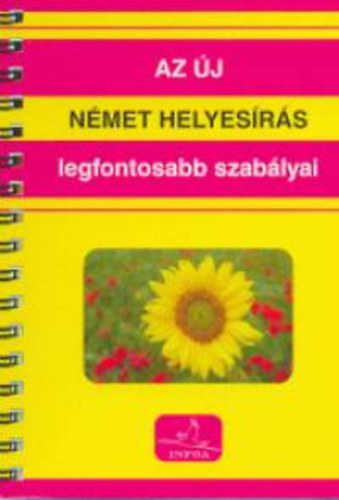 Az j nmet helyesrs legfontosabb szablyai