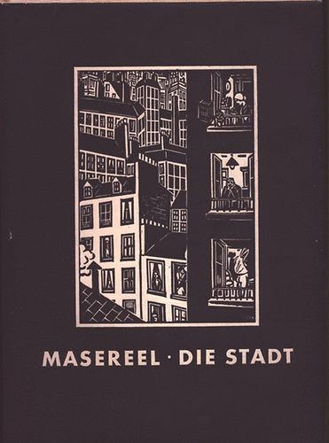 Frans Masereel - Die Stadt