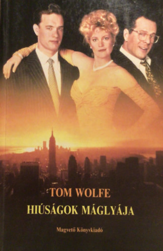 Tom Wolfe - Hisgok mglyja