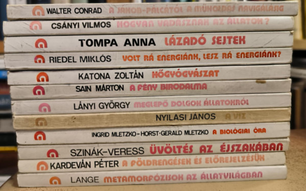 Erich Lange, Kardevn Pter, Szink Jnos, Veress Istvn, Mletzko, I.-Mletzko, H. G., Nyilasi Jnos, Lnyi Gyrgy, Sain Mrton, Katona Zoltn, Riedel Mikls, Tompa Anna, Csnyi Vilmos, Wal - 12 ktet a Gondolat zsebknyvek sorozatbl