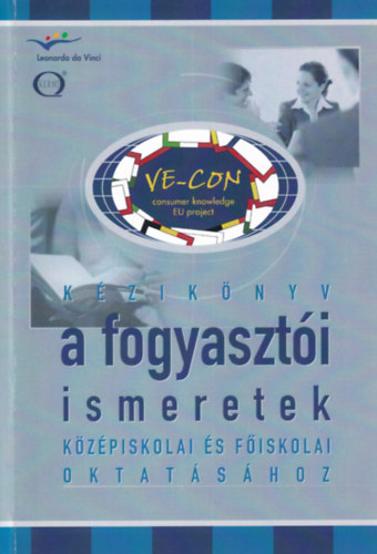 Kziknyv a fogyaszti ismeretek kzpiskolai s fiskolai oktatshoz