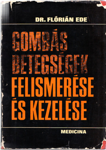 Dr. Flórián Ede - A gombás betegségek felismerése és kezelése