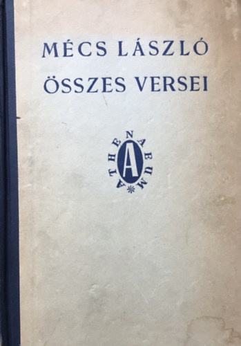 M�cs L�szl� - M�cs L�szl� �sszes versei