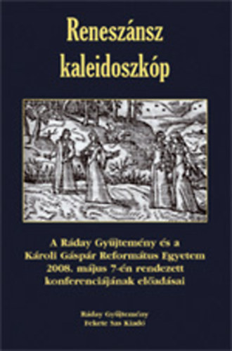 Reneszánsz kaleidoszkóp