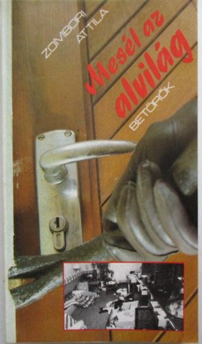 Zombori Attila - Mes�l az alvil�g - bet�r�k