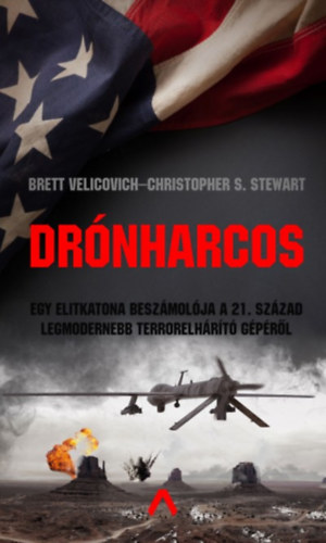 Christopher S. Stewart Brett Velicovich - Drónharcos