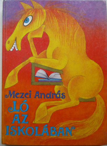 Mezei Andrs - L az iskolban