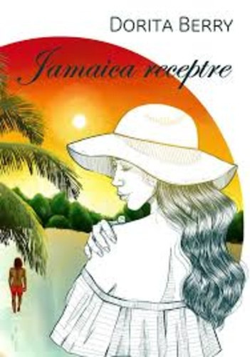 Dorita Berry - Jamaica receptre