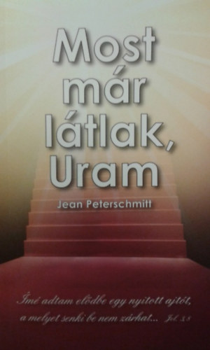 Jean Peterschmitt - Most már látlak, Uram