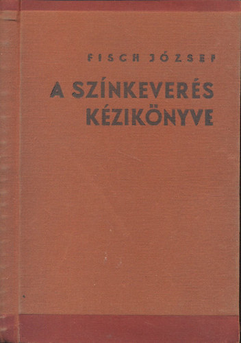 Fisch Jzsef - A sznkevers kziknyve