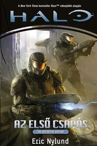 Eric Nylund - Halo - Az els� csap�s
