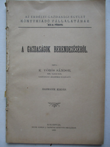 K. Vörös Sándor - A Gazdaságok Berendezéséről