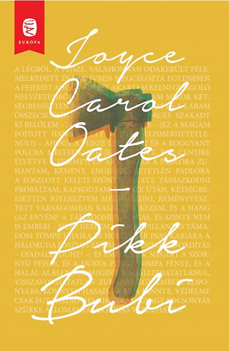 Joyce Carol Oates - Pikk Bubi