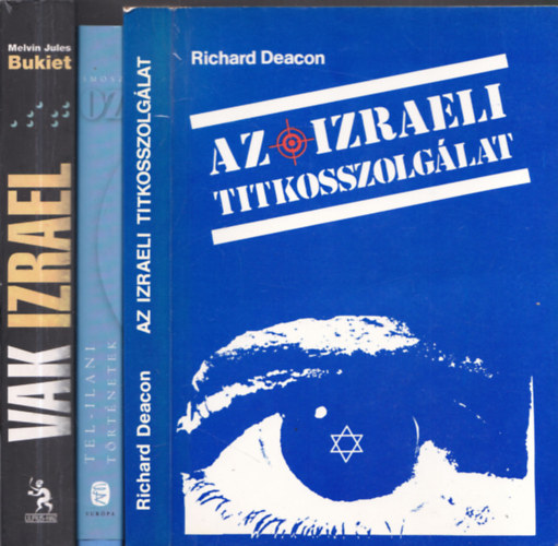 3 db Izrael: Az izraeli titkosszolglat + Tel-Ilani trtnetek + Vak Izrael