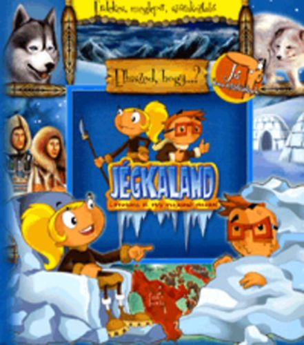 Peter L. Stork - Jégkaland - Látogass el egy eszkimó iglujába! (CD melléklettel)