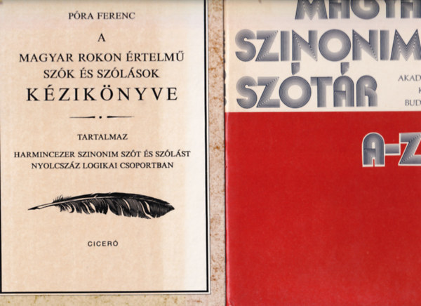 Pra Ferenc, O. Nagy Gbor - 2 db Nyelvszet: Magyar szinonimasztr, A magyar rokon rtelm szk s szlsok.