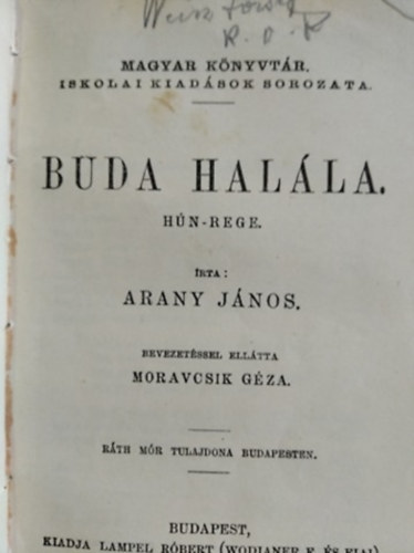 Arany J�nos, R�kosi Viktor Szabolcska Mih�ly - Versek + Buda hal�la + Oroszl�nk�lyk�k + B�la kir�ly n�vtelen jegyz�j�nek k�nyve a magyarok tetteir�l