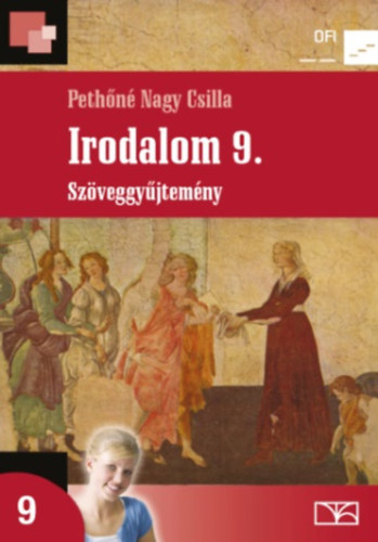 Pethn Nagy Csilla - Irodalom 9. szveggyjtemny