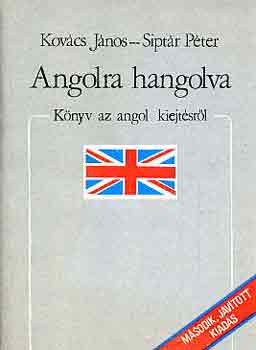 Kovcs Jnos-Siptr Pter - Angolra hangolva