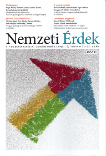 Szab Dvid, Orbn Balzs, Palk Attila G. Fodor Gbor  (szerk.) - Nemzeti rdek - j  folyam 11-12.  szm 2015/1