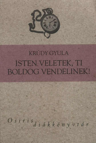 Krdy Gyula - Isten veletek, ti boldog Vendelinek!