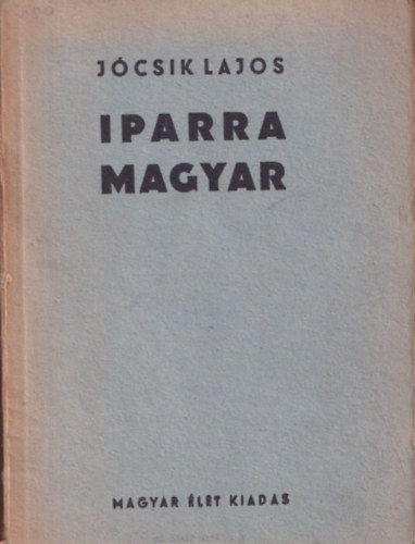 Jócsik Lajos - Iparra magyar