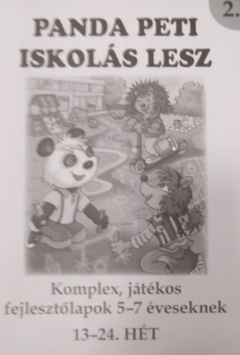 Manxhuka Afrodita - Panda Peti iskol�s lesz 2. ( Komplex, j�t�kos fejleszt�lapok 5-7 �veseknek 13-24. h�t )