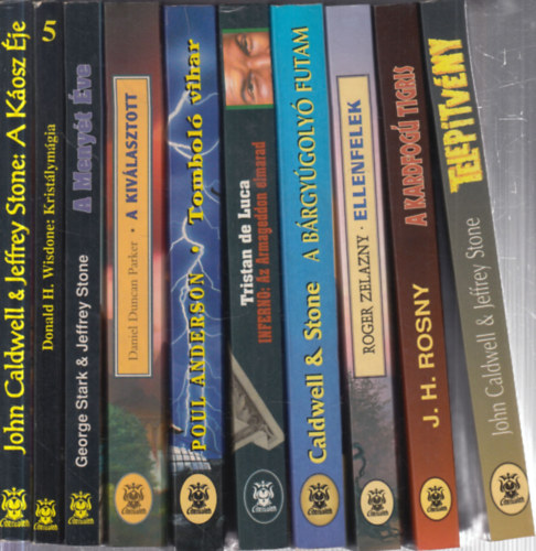 Donald H. Wisdone, Stark, George- Stone, Jeffrey, Daniel Duncan Parker, Poul Anderson, Tristan de Luca, Caldwell-Stone, Roger Zelazny, J. H. Rosny John Caldwell & Jeffrey Stone - 10 db. Cherubion: A Káosz Éje + Kristálymágia + A Menyét Éve + A kiválasztott + Tomboló vihar + Inferno: Az Armageddon elmarad + A bárgyúgolyó futam + Ellenfelek + A kardfogú tigris + Telepítvény