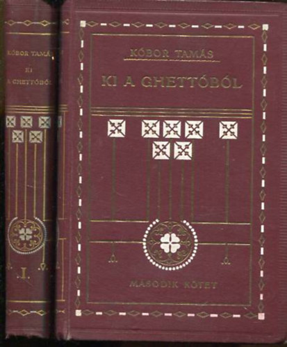 Kbor Tams - Ki a ghettbl I-II.