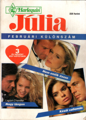 Dr. Téglásy Imre (főszerkesztő) - Júlia februári különszám 1995/2 - Nem omlik össze- Nagy lángon- Késői vallomás