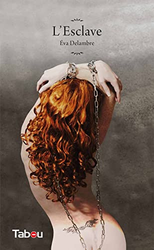 �va Delambre - L'Esclave ("A rabszolga" francia nyelven)