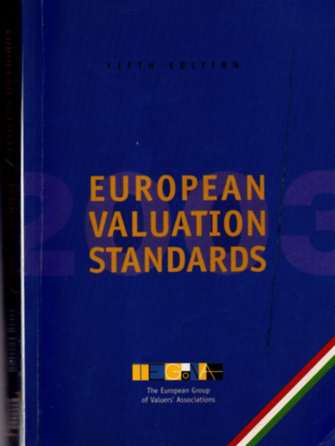 European Valuation Standards - Európai értékelési szabványok 2003