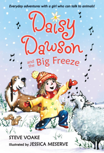 Steve Voake - Daisy Dawson and the Big Freeze