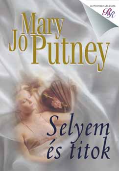 Mary Jo Putney - Selyem és titok