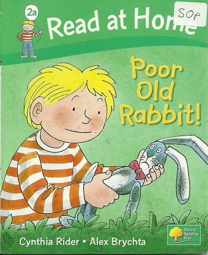 Cynthia Rider - Read at home-Poor old Rabbit!