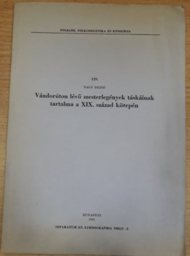 Nagy Dezs - Vndorton lv mesterlegnyek tskinak tartalma a XIX. szzad kz...