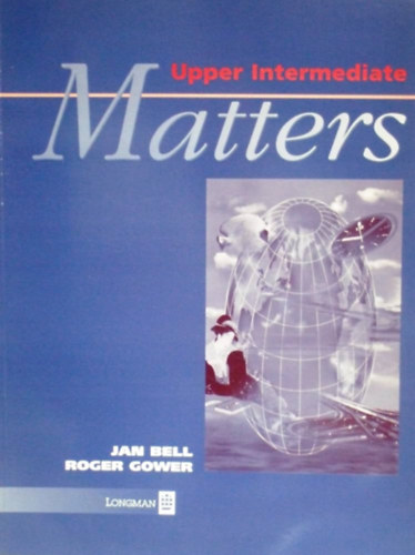 Jan Bell - Roger Gower - Matters Upper Intermediate - Teacher's Book