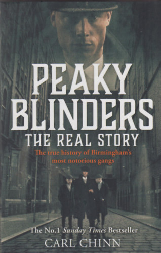 Carl Chinn - Peaky Blinders