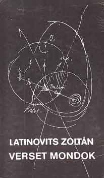 Latinovits Zoltn - Verset mondok