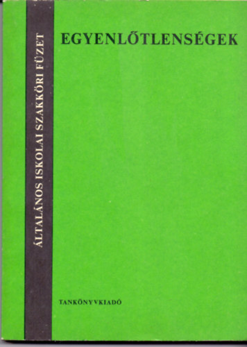 Baranyai Zsolt és Lippner György - Egyenlőtlenségek