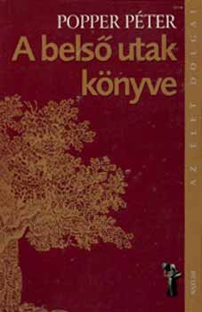 Popper P�ter - A bels� utak k�nyve