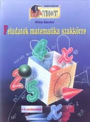 R�ka S�ndor - Feladatok matematika szakk�rre 4-8 o.