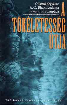 Bhaktivedanta - A tkletessg tja