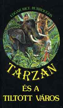 Edgar Rice Burroughs - Tarzan és a tiltott város