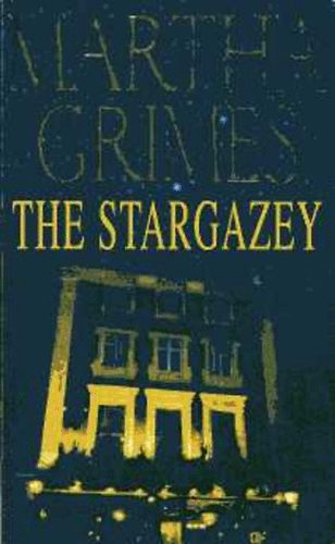 Martha Grimes - The stargazey